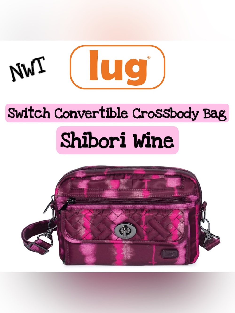 Lug Switch Convertible Crossbody Bag Shibori Wine NWT